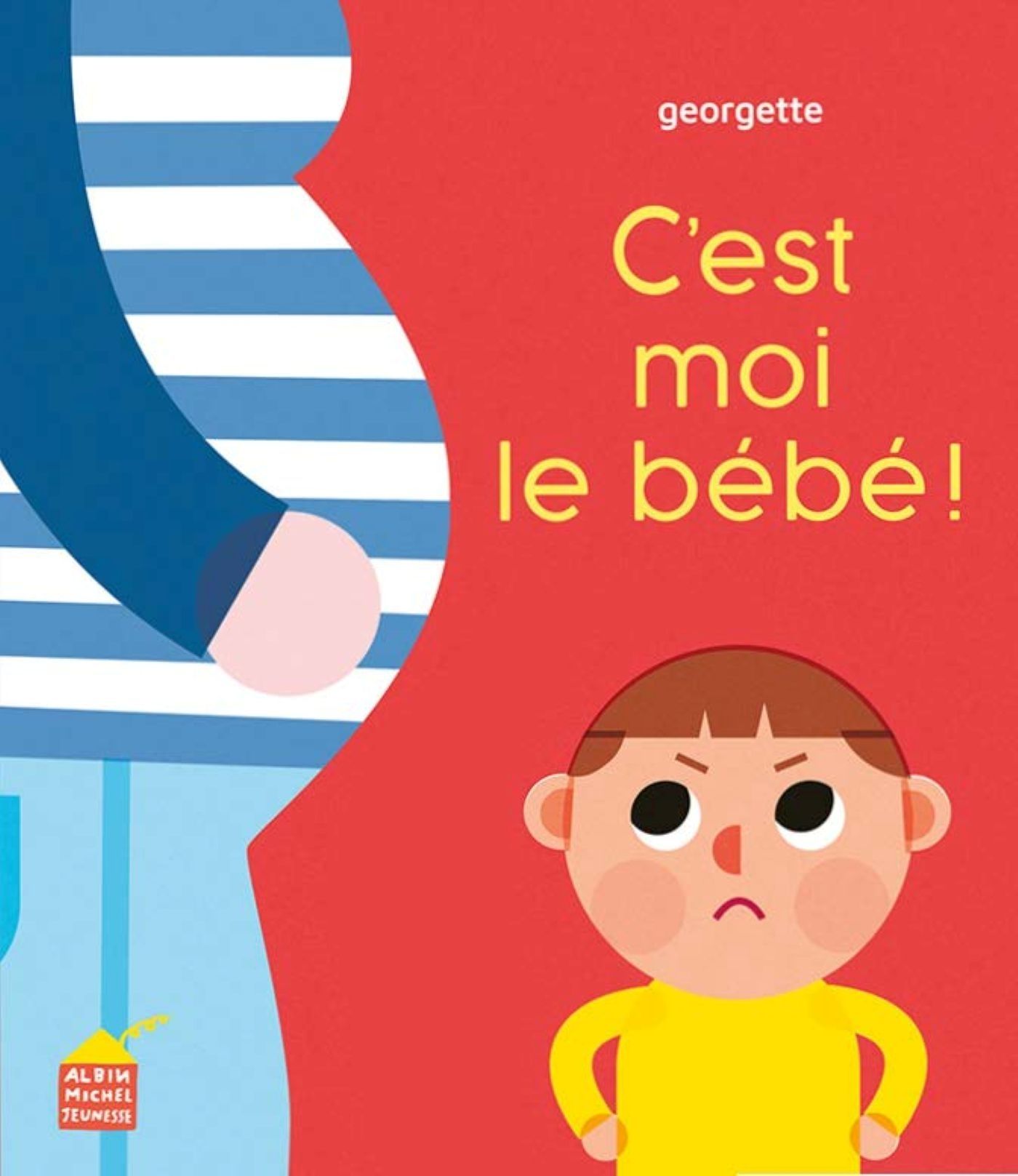 C'EST MOI LE BEBE !