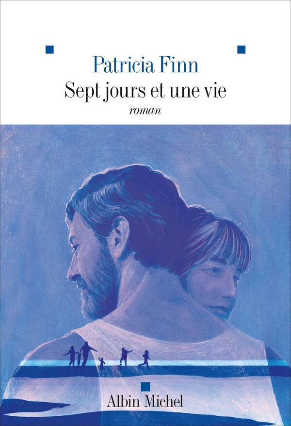 SEPT JOURS ET UNE VIE