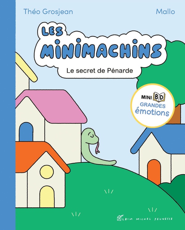LES MINIMACHINS - TOME 3 - LE SECRET DE PENARDE
