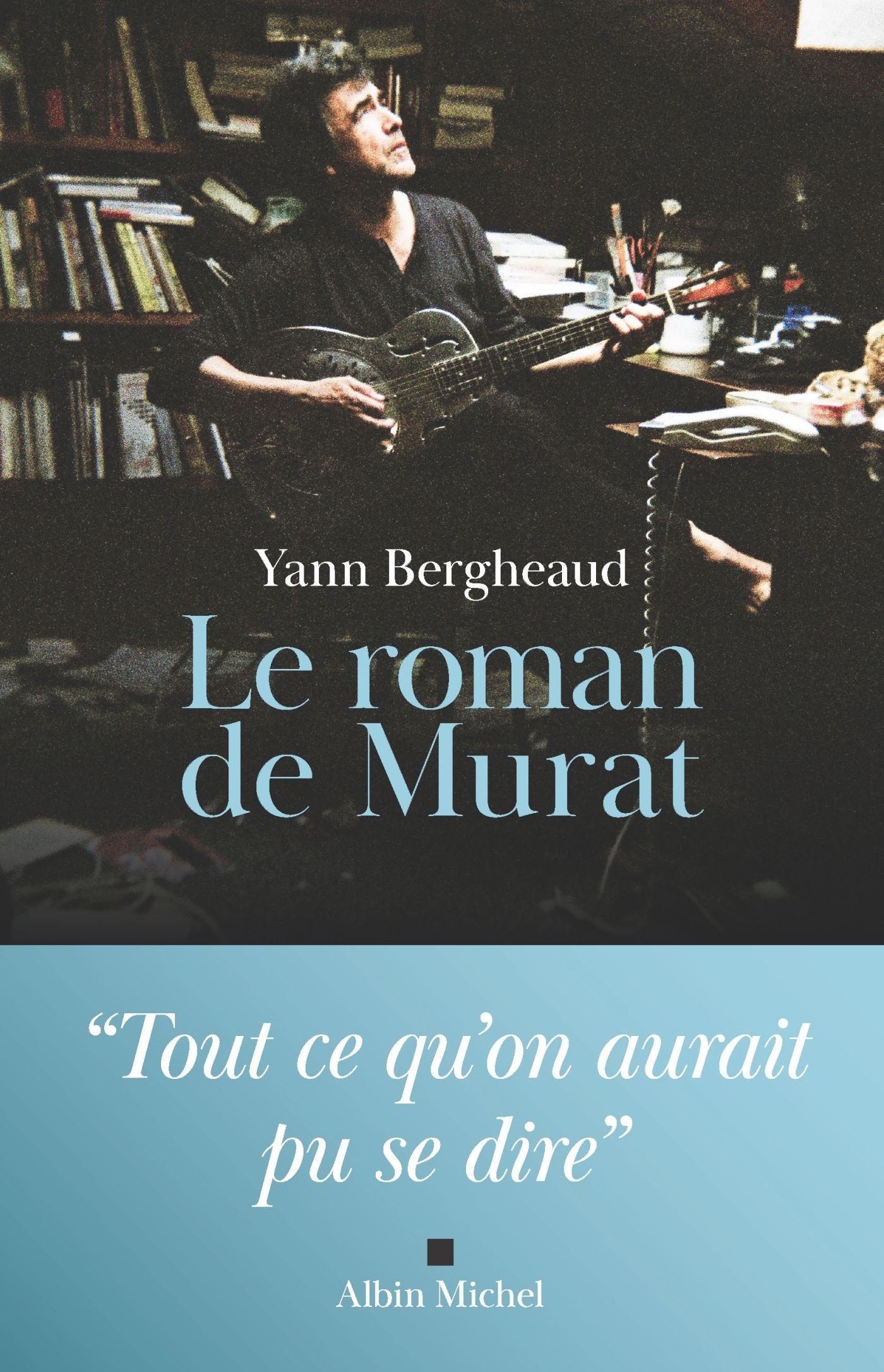 LE ROMAN DE MURAT