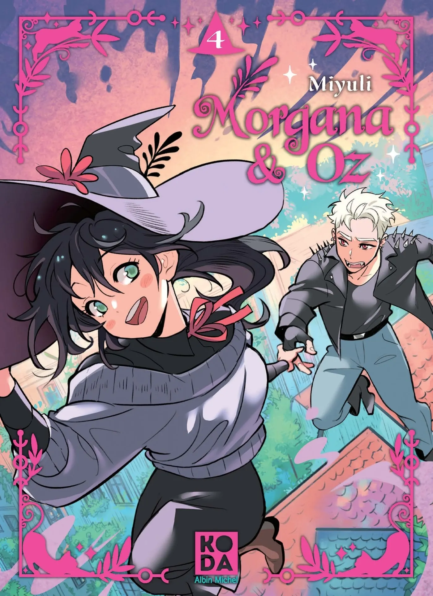 MORGANA & OZ - TOME 4