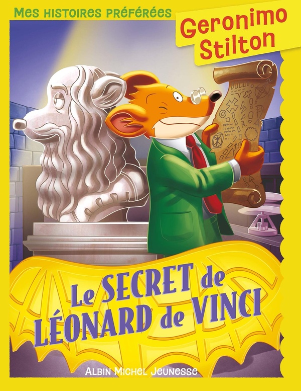 MES HISTOIRES PREFEREES - LE SECRET DE LEONARD DE VINCI