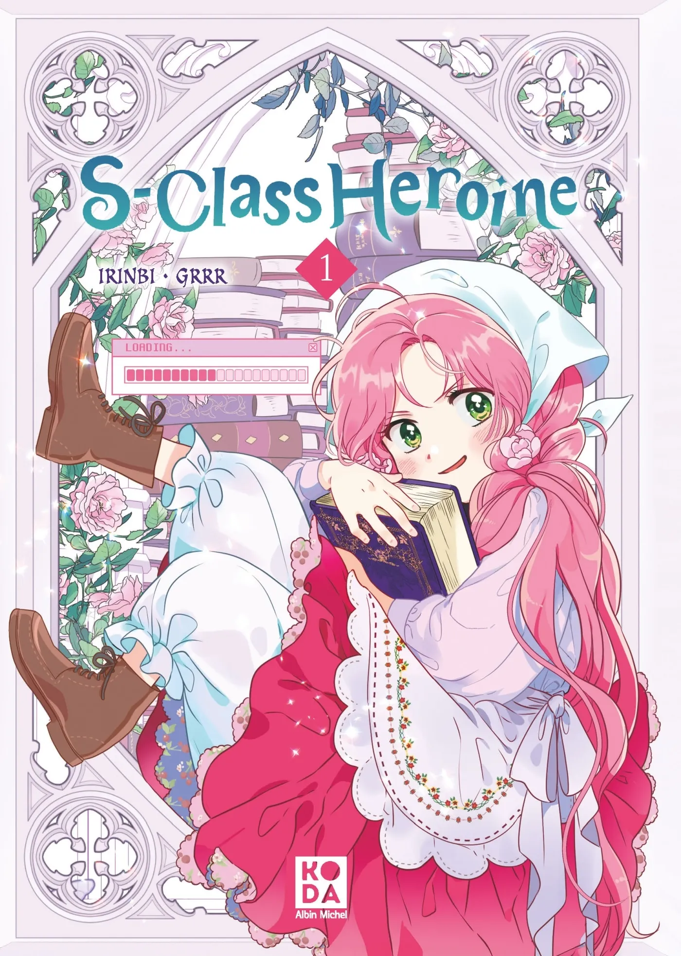 S-CLASS HEROINE - TOME 1