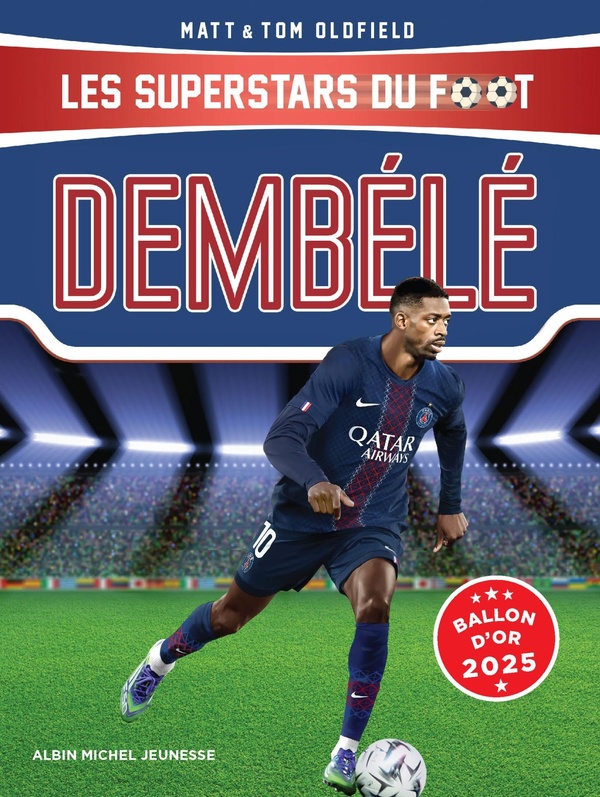 DEMBELE - LES SUPERSTARS DU FOOT