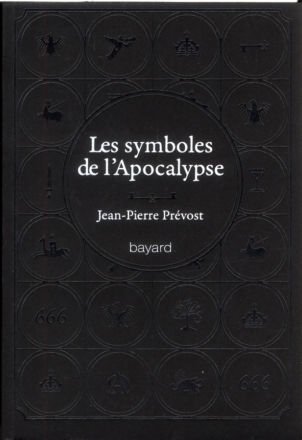 SYMBOLES DE L'APOCALYPSE (LES) - 60 MOTS-CLES