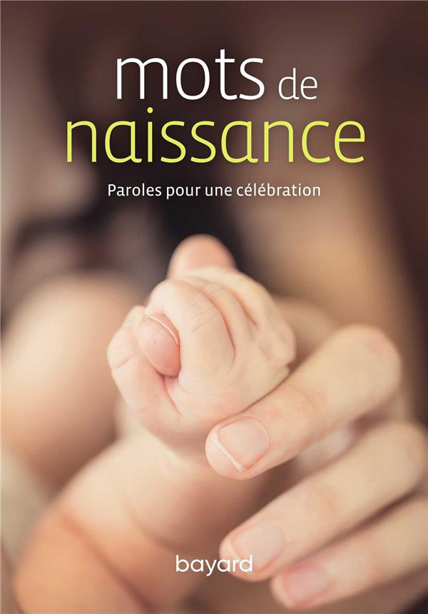 MOTS DE NAISSANCE