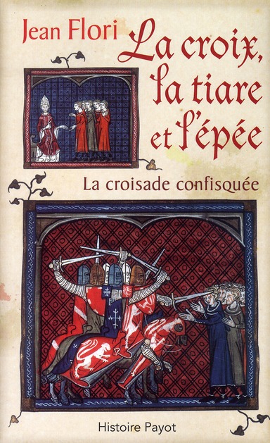 LA CROIX, LA TIARE ET L'EPEE