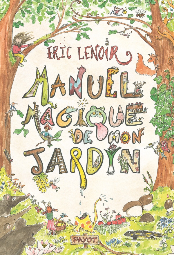 MANUEL MAGIQUE DE MON JARDIN