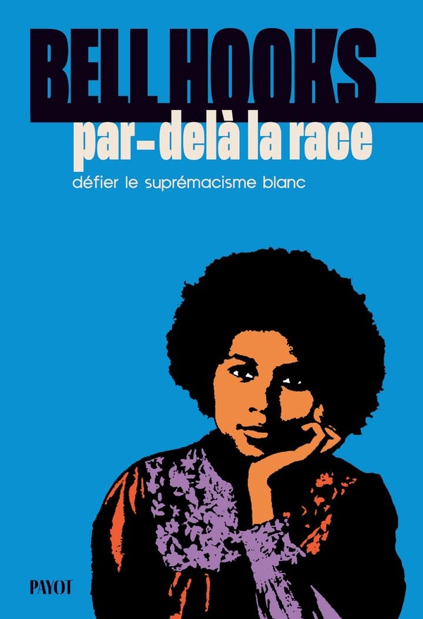 PAR-DELA LA RACE - DEFIER LE SUPREMACISME BLANC