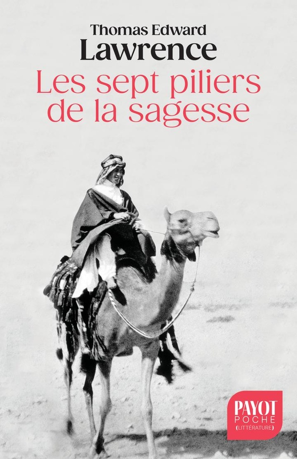 LES SEPT PILIERS DE LA SAGESSE - UN TRIOMPHE