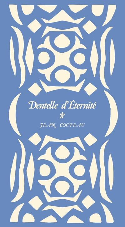 DENTELLE D'ETERNITE