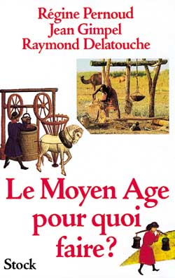 LE MOYEN-AGE, POUR QUOI FAIRE ?