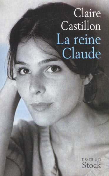 LA REINE CLAUDE