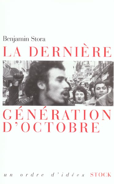 LA DERNIERE GENERATION D'OCTOBRE