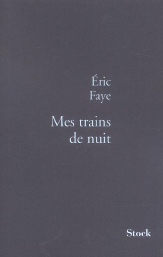 MES TRAINS DE NUIT