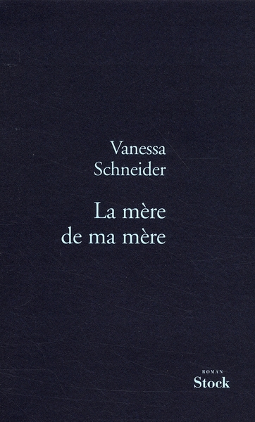 LA MERE DE MA MERE