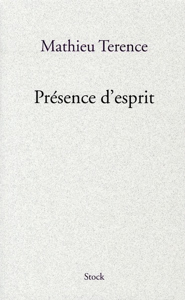 PRESENCE D'ESPRIT