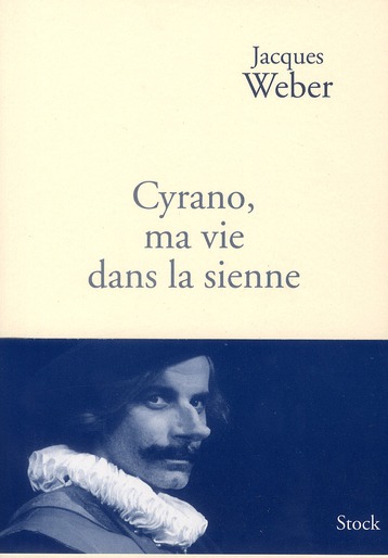 CYRANO MA VIE DANS LA SIENNE