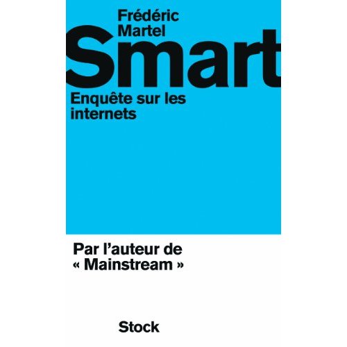 SMART - ENQUETE SUR LES INTERNETS