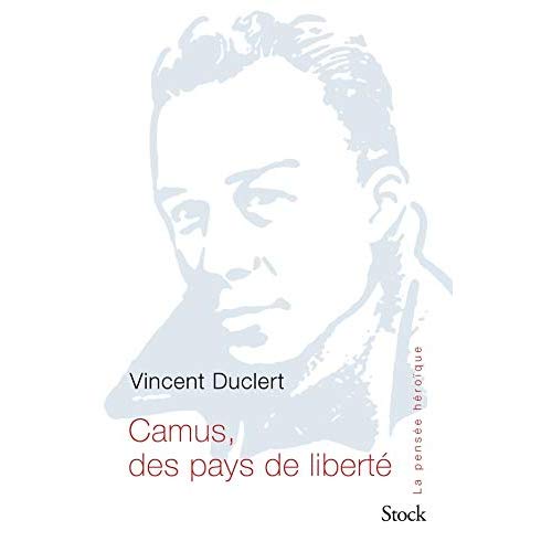 CAMUS, DES PAYS DE LIBERTE