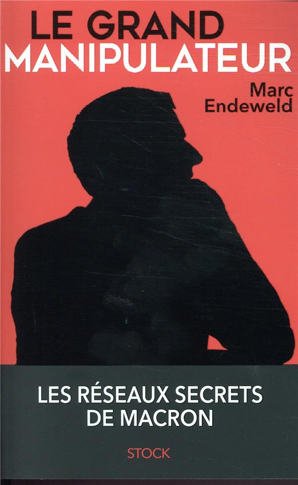 LE GRAND MANIPULATEUR