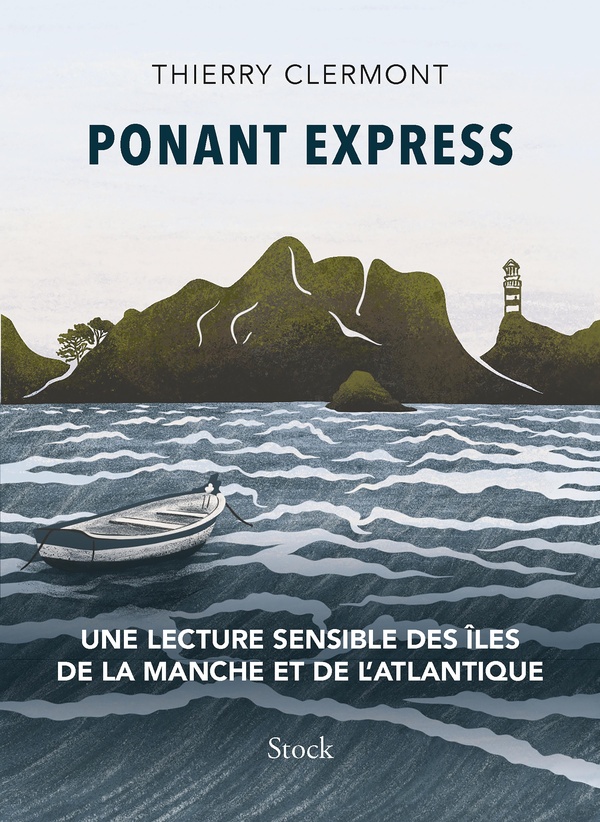 couverture du livre PONANT EXPRESS - UNE LECTURE SENSIBLE DES ILES DE LA MANCHE ET DE L'ATLANTIQUE