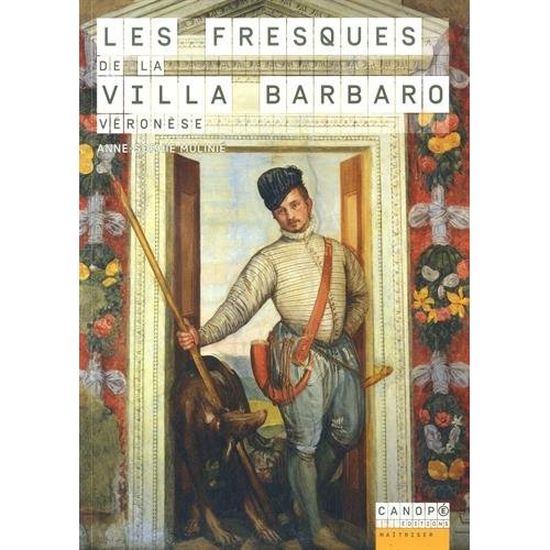 LES FRESQUES DE LA VILLA BARBARO, VERONESE
