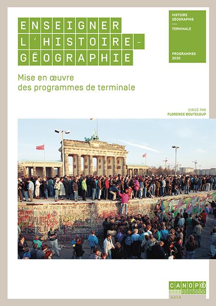 ENSEIGNER L HISTOIRE-GEOGRAPHIE TERMINALE - MISE EN OEUVRE DES PROGRAMMES DE TERMINALE
