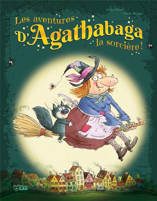 LES AVENTURES D'AGATHABAGA LA SORCIERE