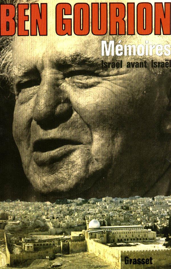 MEMOIRES - ISRAEL AVANT ISRAEL