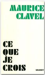 CE QUE JE CROIS