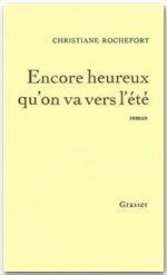ENCORE HEUREUX QU'ON VA VERS L'ETE