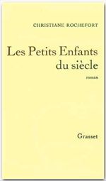 LES PETITS ENFANTS DU SIECLE