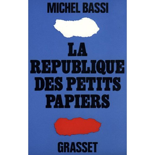 LA REPUBLIQUE DES PETITS PAPIERS