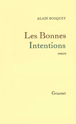 LES BONNES INTENTIONS