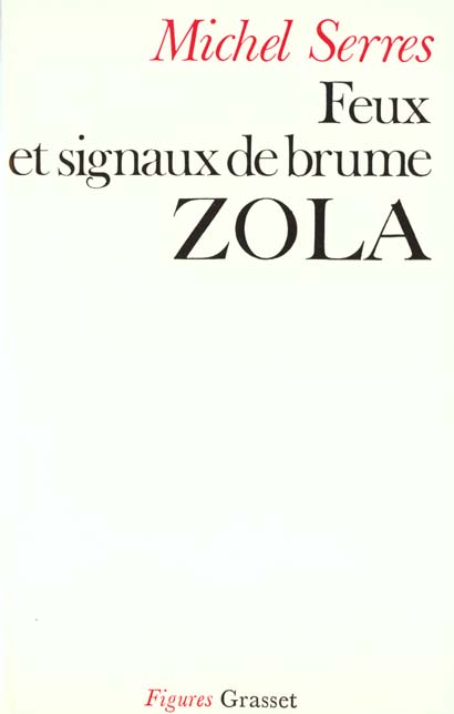 FEUX ET SIGNAUX DE BRUME - ZOLA