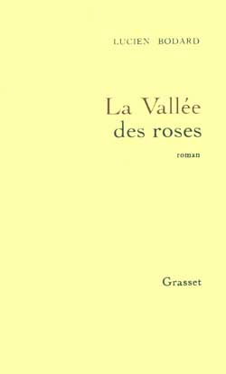 LA VALLEE DES ROSES