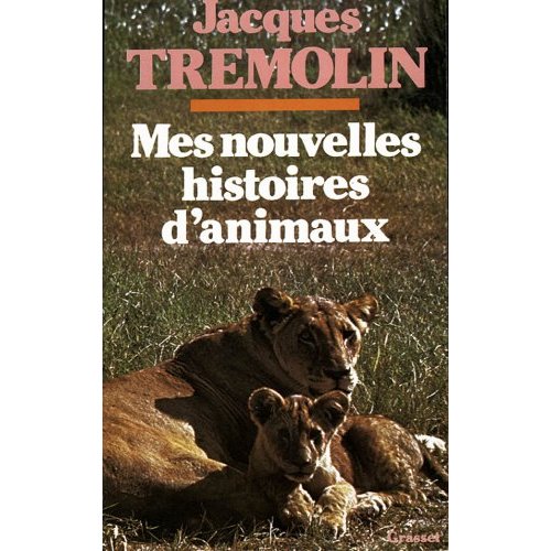MES NOUVELLES HISTOIRES D'ANIMAUX