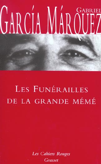 LES FUNERAILLES DE LA GRANDE-MEME - (*)
