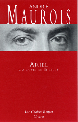 ARIEL OU LA VIE DE SHELLEY - (*)