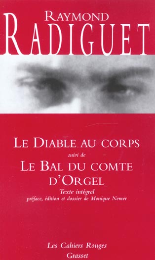 LE DIABLE AU CORPS - LE BAL DU COMTE D'ORGEL - (*)