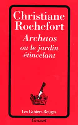 ARCHAOS OU LE JARDIN ETINCELANT