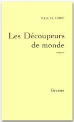 LES DECOUPEURS DE MONDES