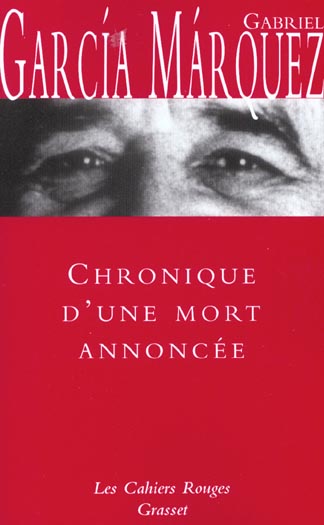 CHRONIQUE D'UNE MORT ANNONCEE - (*)