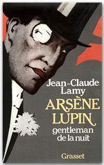 ARSENE LUPIN, GENTLEMAN DE LA NUIT
