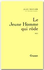 LE JEUNE HOMME QUI RODE