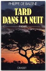 TARD DANS LA NUIT