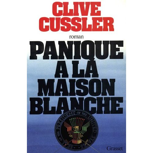 PANIQUE A LA MAISON BLANCHE