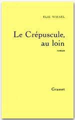 LE CREPUSCULE, AU LOIN