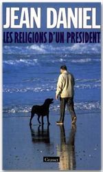LES RELIGIONS D'UN PRESIDENT